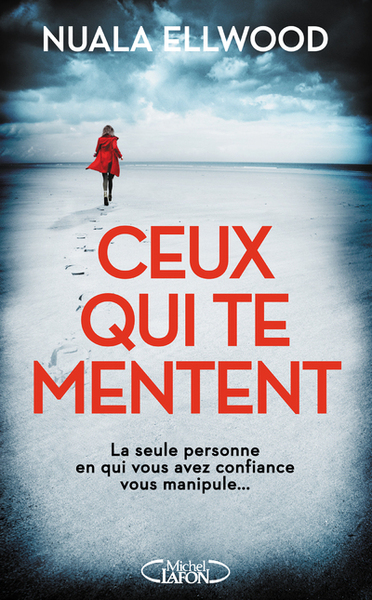 Image de Ceux qui te mentent