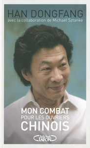Picture of Mon combat pour les ouvriers chinois