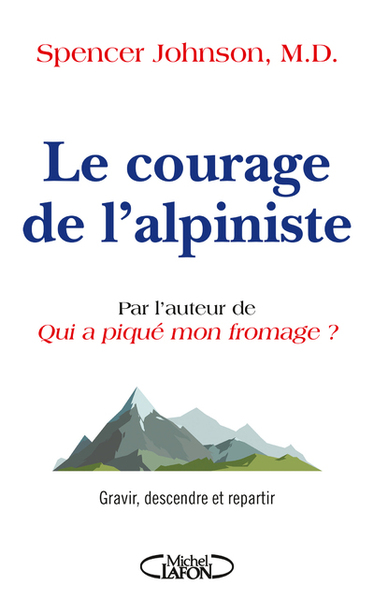 Picture of Le courage de l'alpiniste