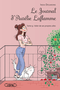 Image de Le Journal d'Aurélie Laflamme - tome 9 Voler de ses propres ailes