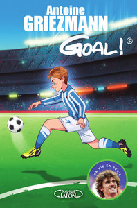 Image de Goal ! - tome 5 Le tout pour le tout