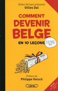 Image de Comment devenir belge en 10 leçons