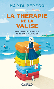 Image de La thérapie de la valise - Montre-moi ta valise, je te dirai qui tu es