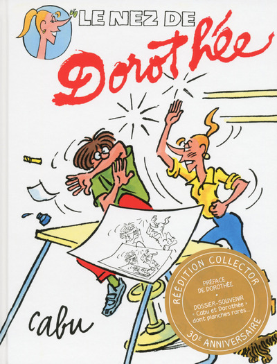 Picture of Le nez de Dorothée (Réédition collector)