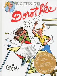 Picture of Le nez de Dorothée (Réédition collector)