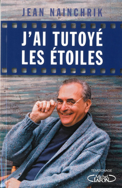 Picture of J'ai tutoyé les étoiles