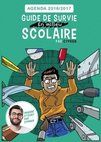 Picture of Guide de survie en milieu scolaire 2016-2017