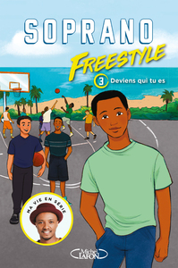 Image de Freestyle - Tome 3 Deviens qui tu es !