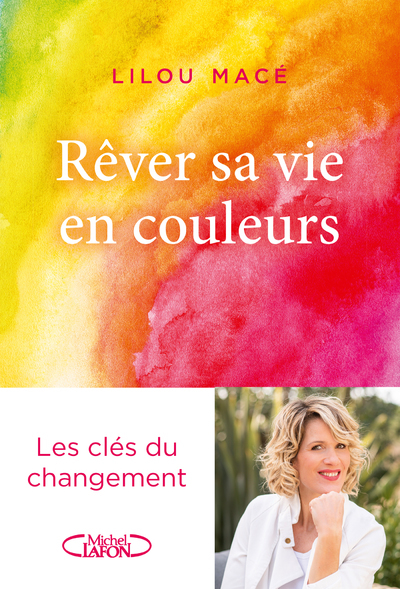 Image de Rêver sa vie en couleurs