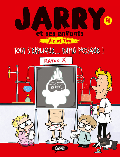 Image de Jarry et ses enfants - Tome 4 Tout s'explique... Enfin presque !