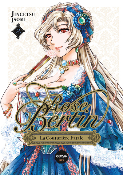 Picture of Rose Bertin, la couturière fatale - Tome 2
