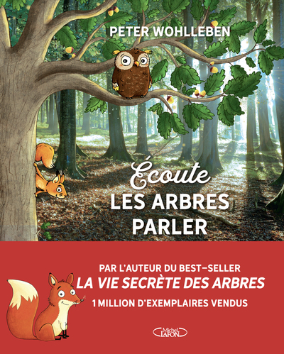 Image de Écoute les arbres parler - À la découverte de la forêt - Nouvelle édition