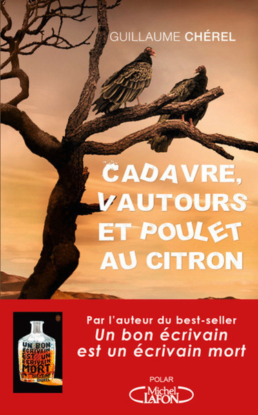 Image de Cadavre, vautours et poulet au citron