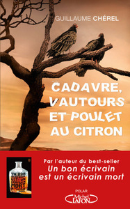 Image de Cadavre, vautours et poulet au citron