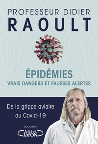 Picture of Epidémies : vrais dangers et fausses alertes