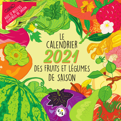 Image de Le calendrier 2021 des fruits et légumes de saison