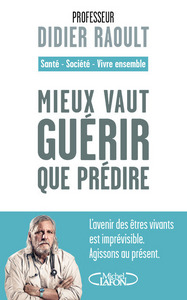 Picture of Mieux vaut guérir que prédire