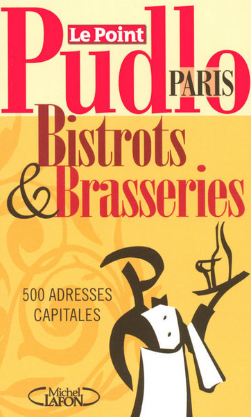 Image de Le Pudlo Paris bistrots et brasseries