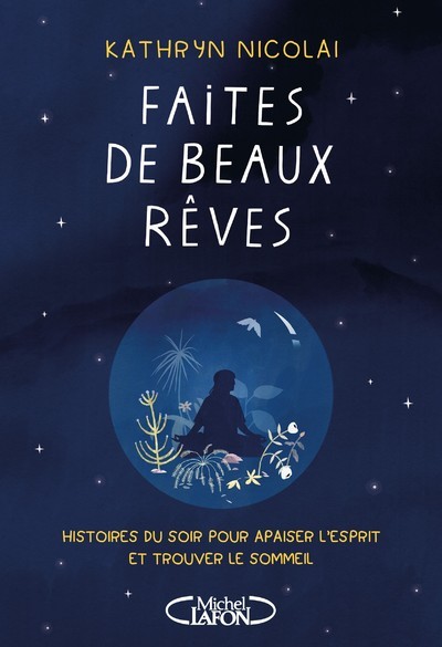 Image de Faites de beaux rêves