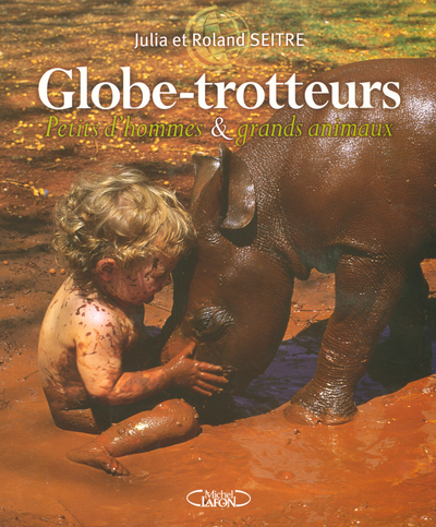Image de Globe-trotteurs petits d'hommes et grands animaux