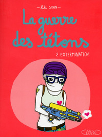 Picture of La guerre des tétons - tome 2 Extermination