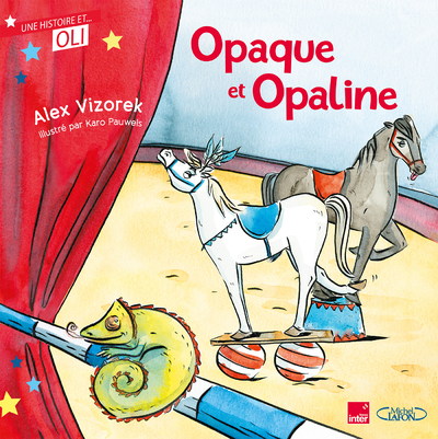 Image de OLI - Opaque et Opaline - Nouvelle édition