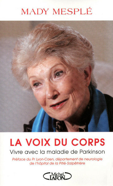 Image de La voix du corps - Vivre avec la maladie de Parkinson