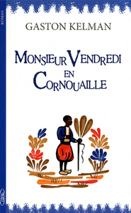 Image de Monsieur vendredi en Cornouaille