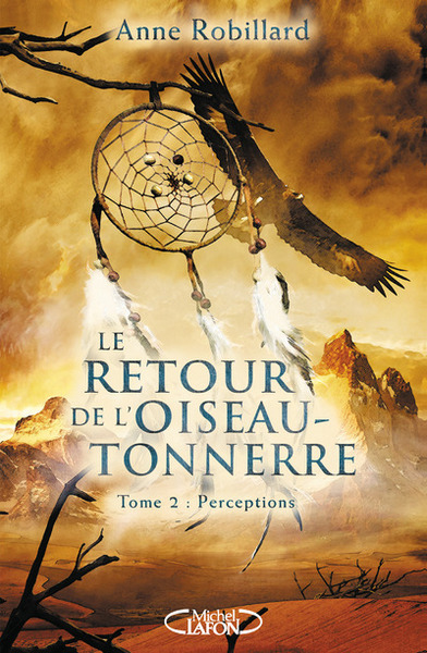 Image de Le retour de l'oiseau-tonnerre - tome 2 Perceptions