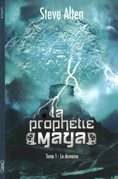 Image de La prophétie maya (trilogie) tome 1: Le domaine