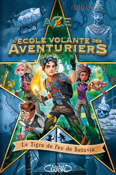 Image de L'école volante des aventuriers - Tome 1 Le Tigre de Feu de Batavia