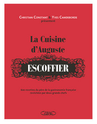 Image de La cuisine d'Auguste Escoffier