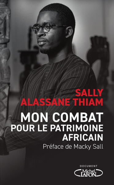 Image de Mon combat pour le patrimoine africain