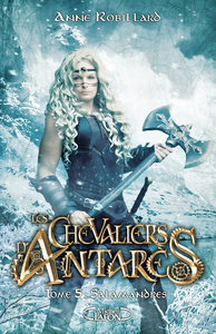 Image de les chevaliers d'Antarès - tome 5 Salamandres