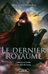 Image de Le Dernier Royaume Acte II Le roi du sang