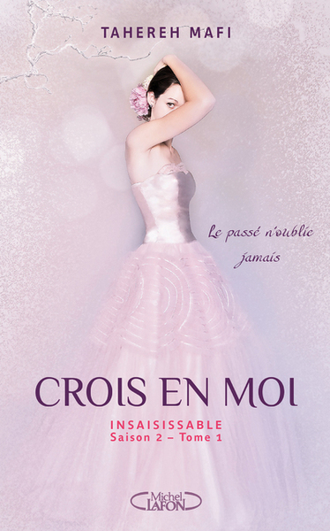 Picture of Insaisissable Saison 2 - tome 1 Crois en moi