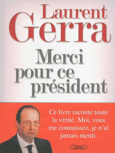 Picture of Merci pour ce Président
