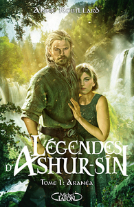 Image de Légendes d'Ashur-Sîn - Tome 1 Aranéa