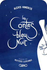 Picture of Les contes bleu nuit