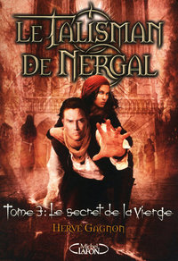 Picture of Le talisman de Nergal - tome 3 Le secret de la vierge