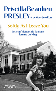 Image de Softly, As I leave you - Les confidences de l'unique femme du King