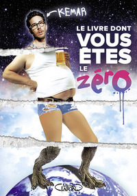 Picture of Le livre dont vous êtes le zéro