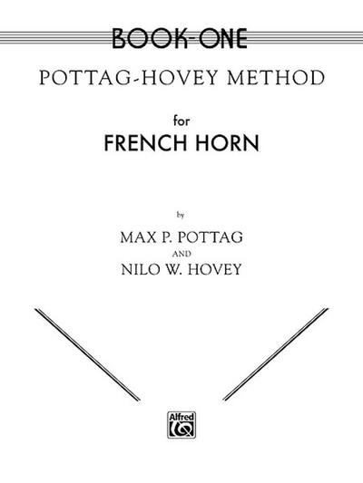 Picture of MAX P. POTTAG & NILO W. HOVEY METHOD FOR FRENCH HORN, BOOK ONE
