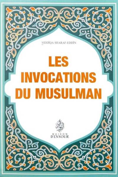 Picture of Les invocations du musulman