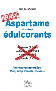Picture of Aspartame et autres édulcorants : danger