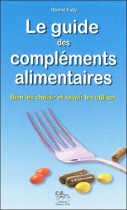 Image de Le guide des compléments alimentaires