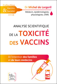 Image de Analyse scientifique de la toxicité des vaccins - A l'intention des familles et de leurs médecins