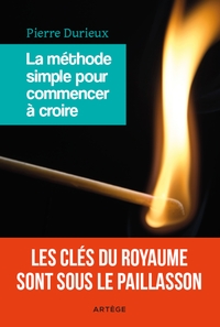 Image de La méthode simple pour commencer à croire