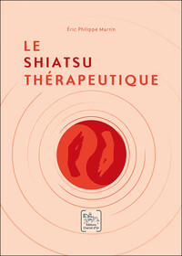 Picture of Le Shiatsu thérapeutique