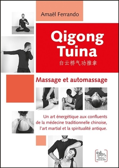 Image de Qigong Tuina Tome 1 - Massage et automassage